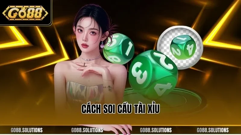 cách soi cầu tài xỉu